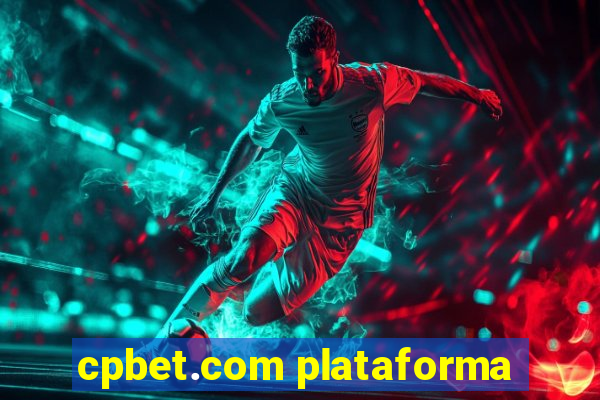 cpbet.com plataforma